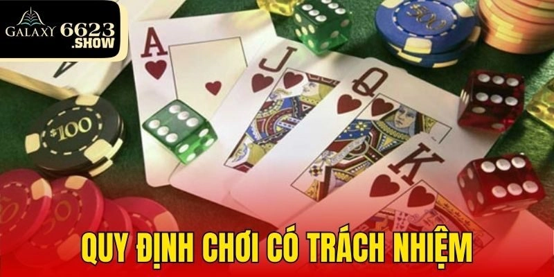 Quy định chơi có trách nhiệm