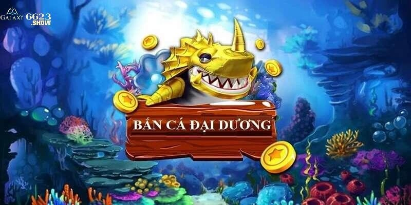 Bắn Cá Đổi Thưởng 6623 – Bật Mí Chiêu Thức Săn Ngư Bất Bại