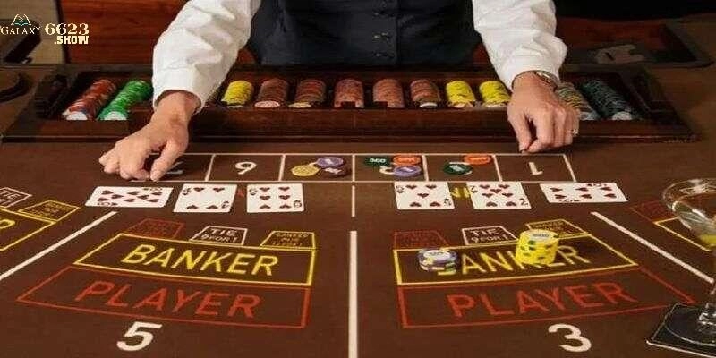 Quy trình cách chơi Baccarat